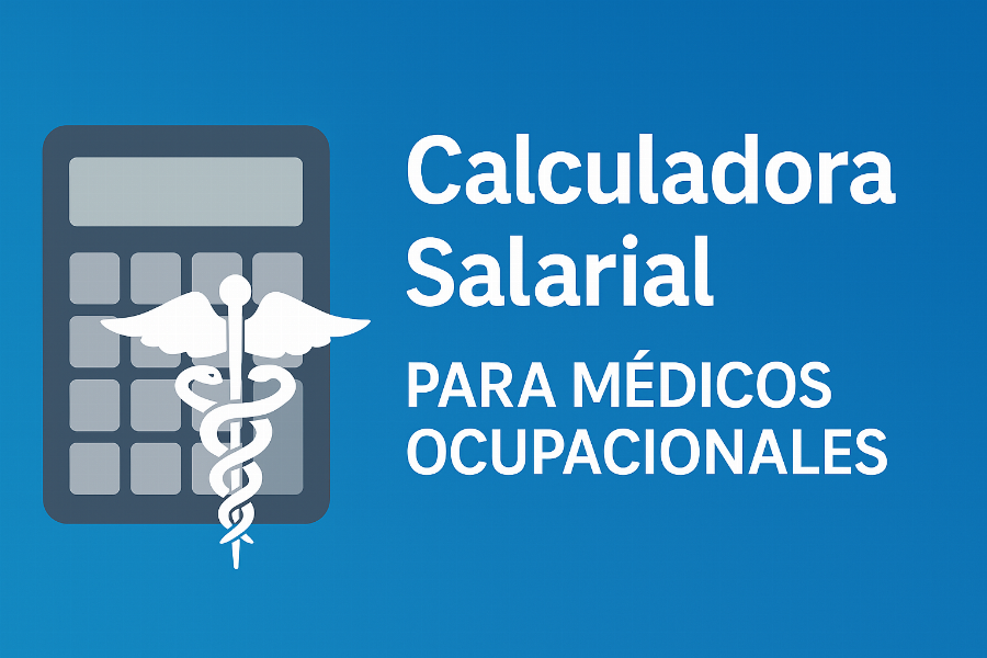 Imagen de Calculadora Salarial para Médicos Ocupacionales